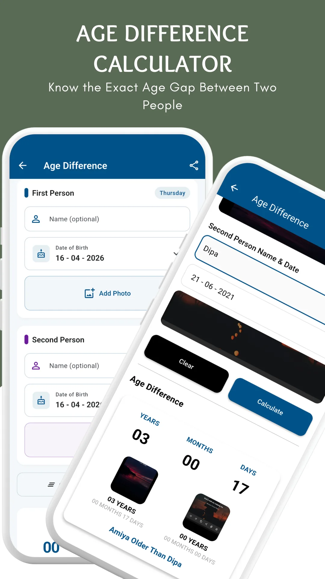The Age Difference screen with a First Person block taking an optional name, a date of birth and an Add Photo button, a matching Second Person block, and an Age Difference result of 03 years 00 months 17 days with a line naming which person is older