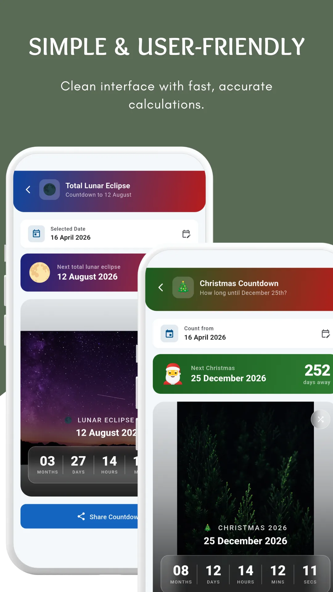 Two countdown screens: a Total Lunar Eclipse countdown naming the next eclipse on 12 August 2026 over a star field, with months, days, hours and minutes tiles and a Share Countdown button; and a Christmas Countdown showing 25 December 2026 with 252 days left over a forest photograph