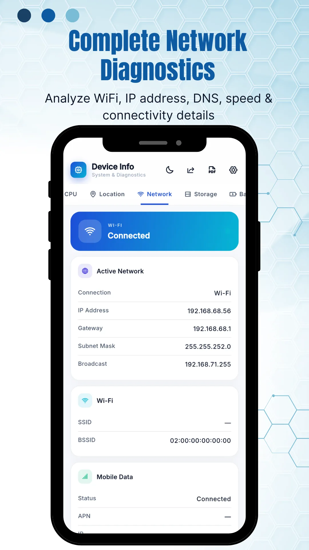 The Network tab headed Complete Network Diagnostics, with the subtitle analyze WiFi, IP address, DNS, speed and connectivity details, showing a Wi-Fi card marked Connected above a mobile data section listing connection status and APN
