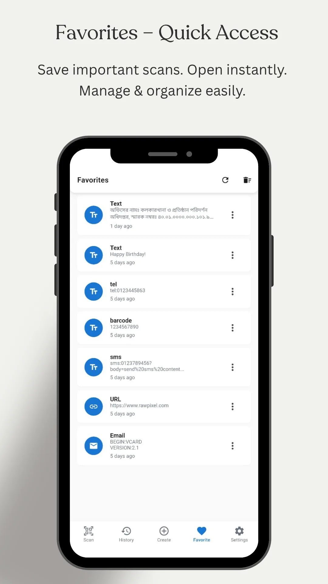 The Favorites screen headed Favorites Quick Access, with the note that important scans can be saved, opened instantly and managed and organised easily, showing a list of favourited codes each with a type icon, its content and the time it was saved