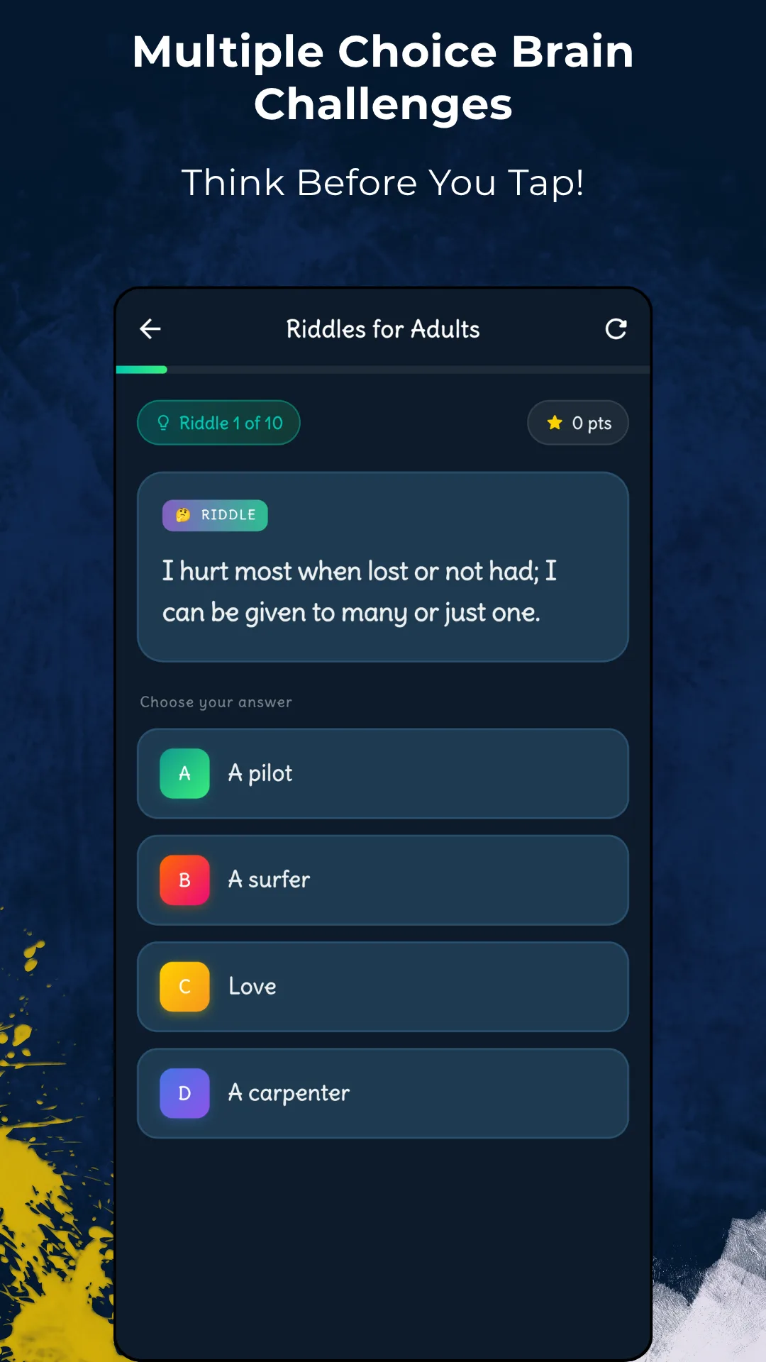 A Riddles for Adults quiz, riddle 1 of 10, 0 points, showing the riddle I hurt most when lost or not had, I can be given to many or just one, with four options: A pilot, B surfer, C Love, D a carpenter