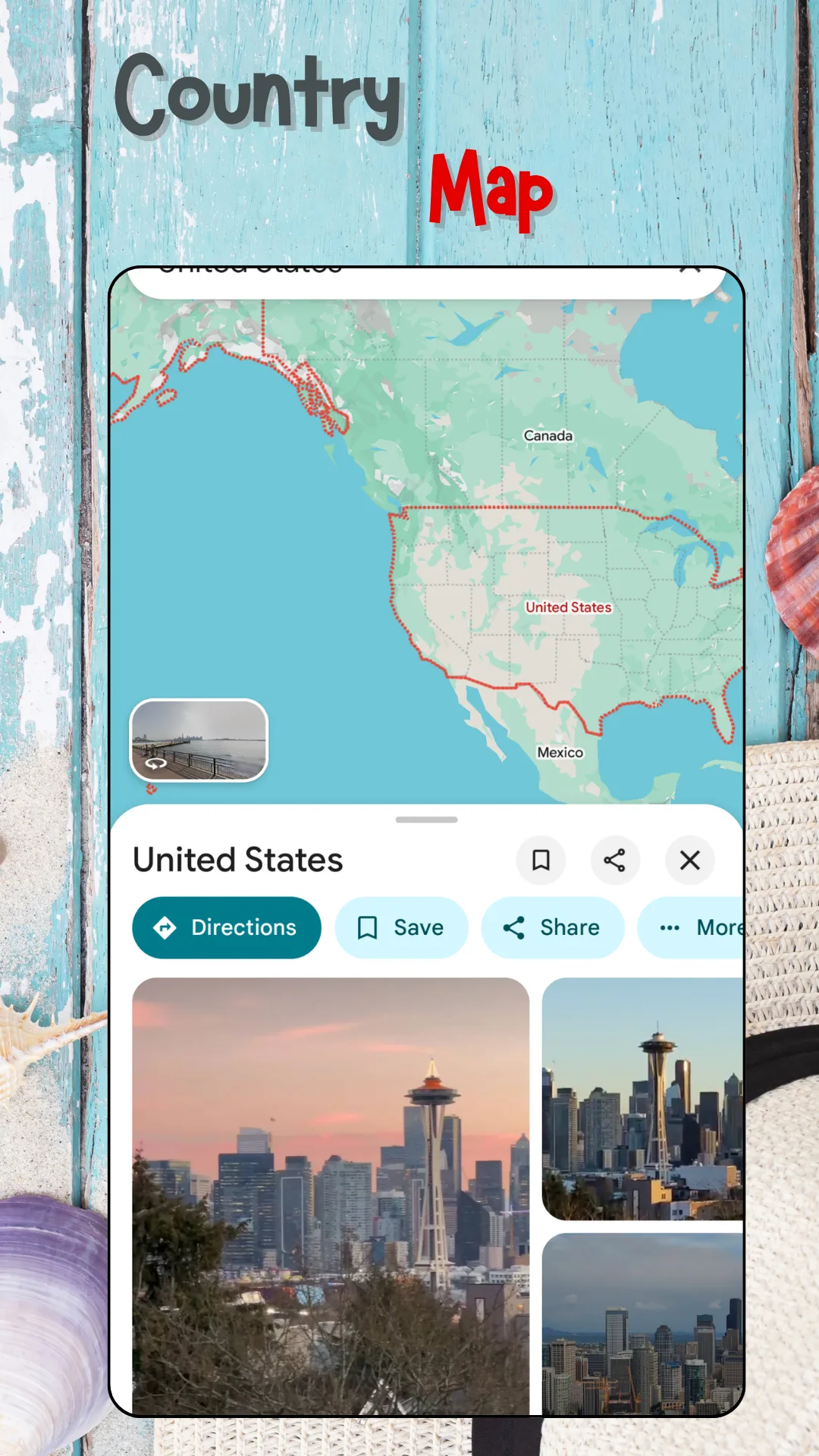 The United States shown on a map inside the app, its national border outlined, with a place card offering Directions, Save and Share and photographs of the Seattle skyline below
