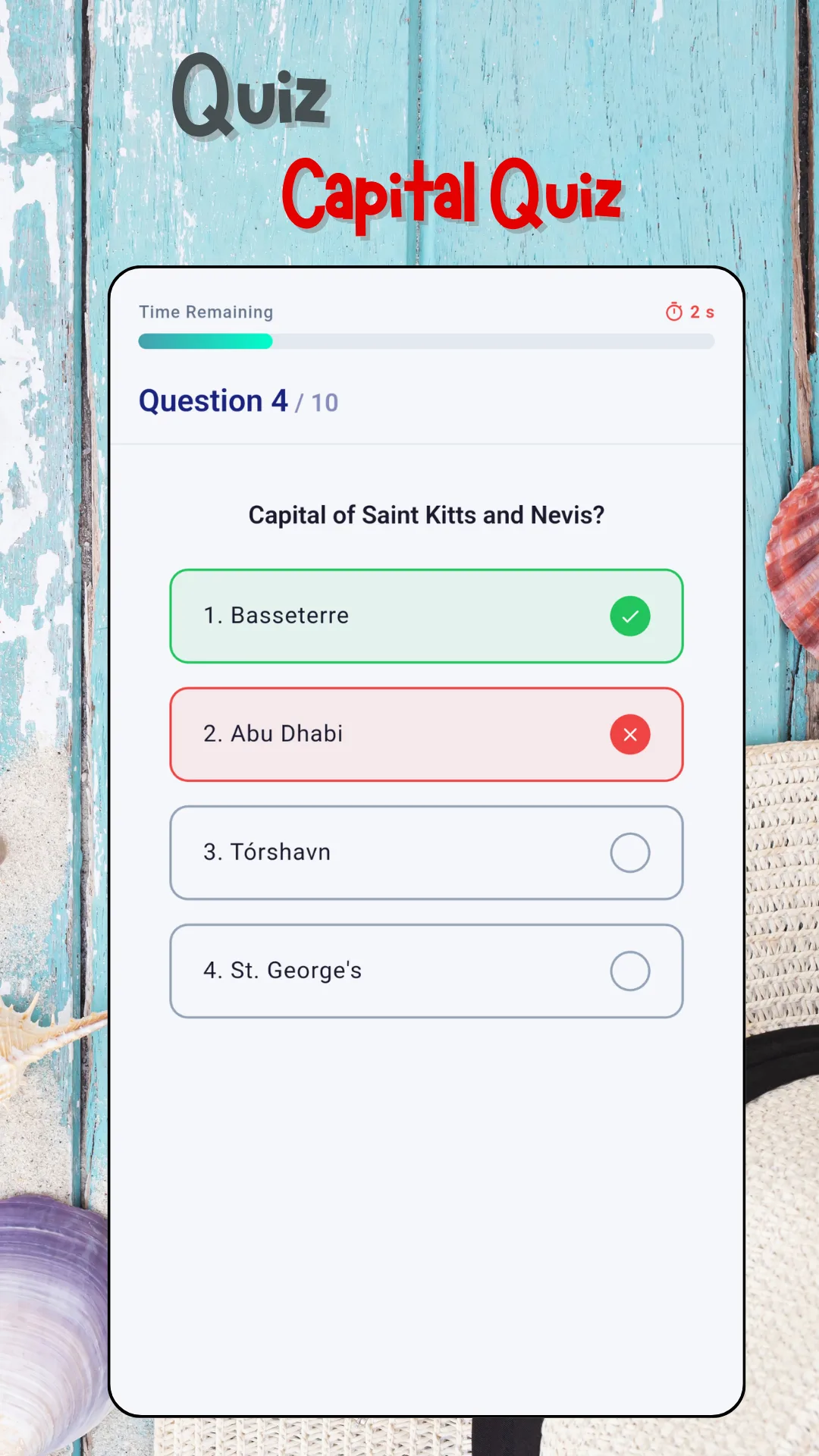 The capital city quiz on question 4 of 10 with a countdown timer, asking for the capital of Saint Kitts and Nevis, with Basseterre marked correct in green and Abu Dhabi marked wrong in red beside Tórshavn and St. George's