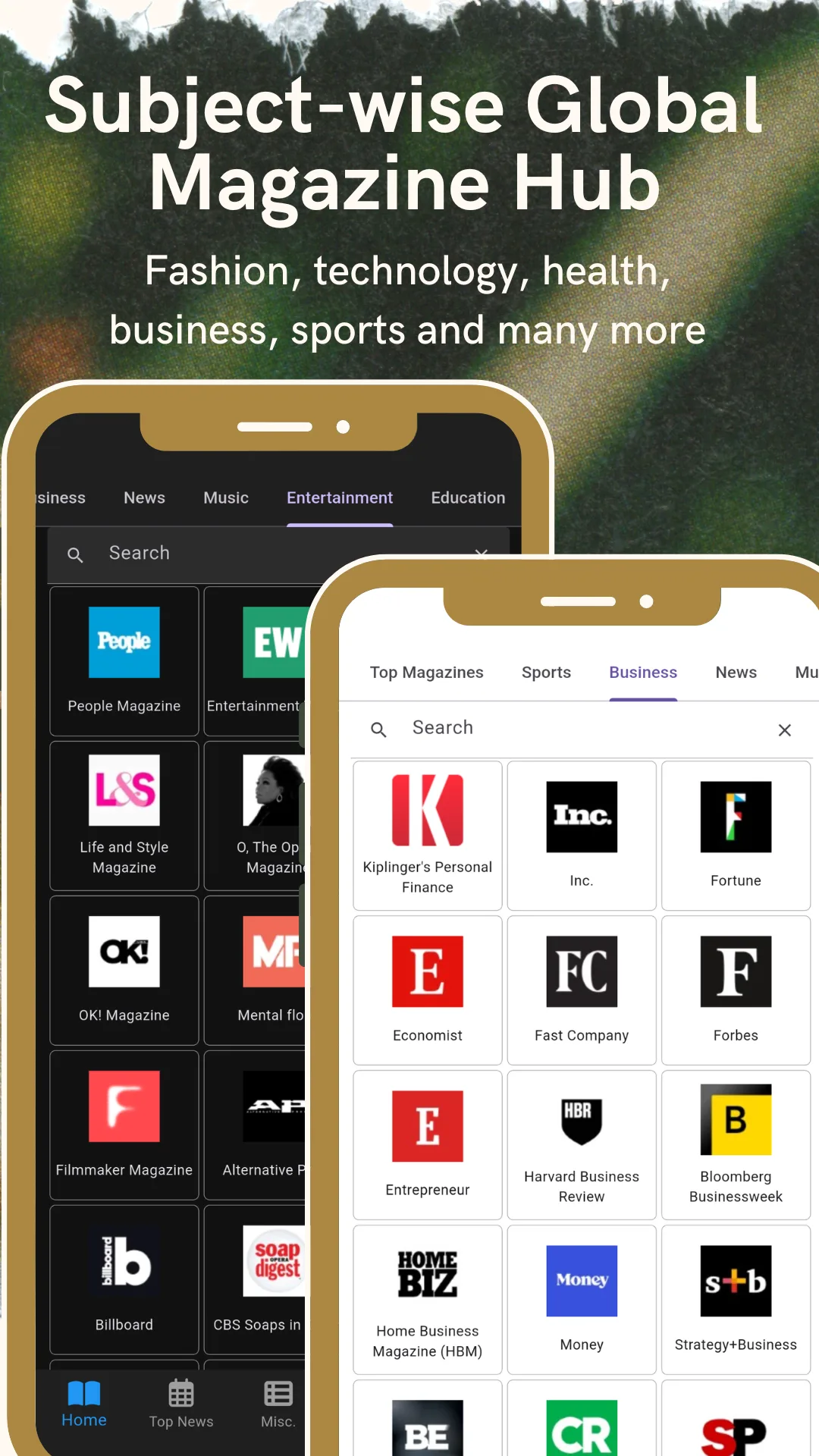 Two phone screens side by side showing the Entertainment tab with People, Life and Style, OK! and Billboard, and the Business tab with Kiplinger's, Inc., Fortune, The Economist, Fast Company, Forbes, Harvard Business Review and Bloomberg Businessweek