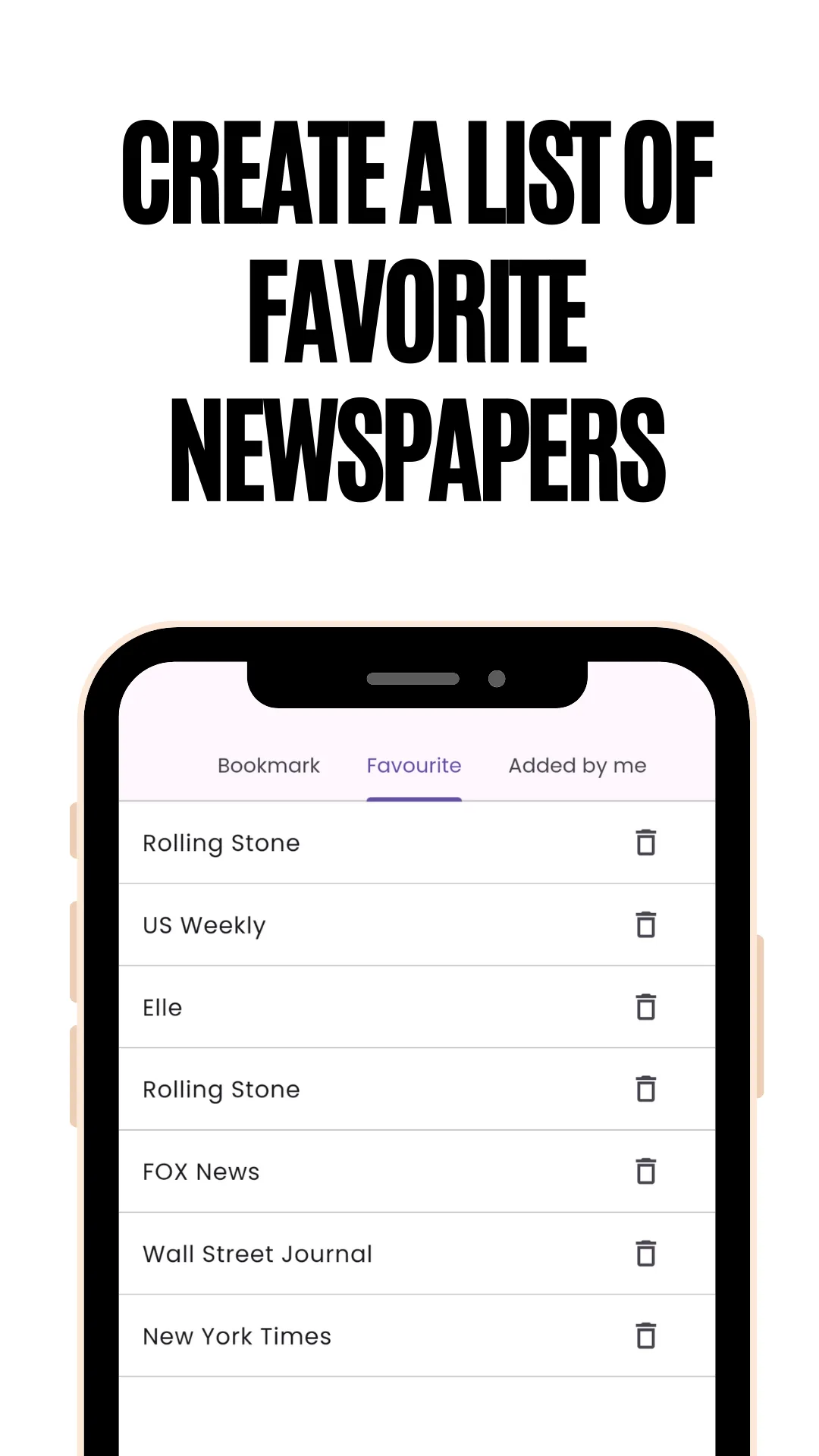 Favourites screen listing saved newspapers for quick access, captioned Create a list of favorite newspapers