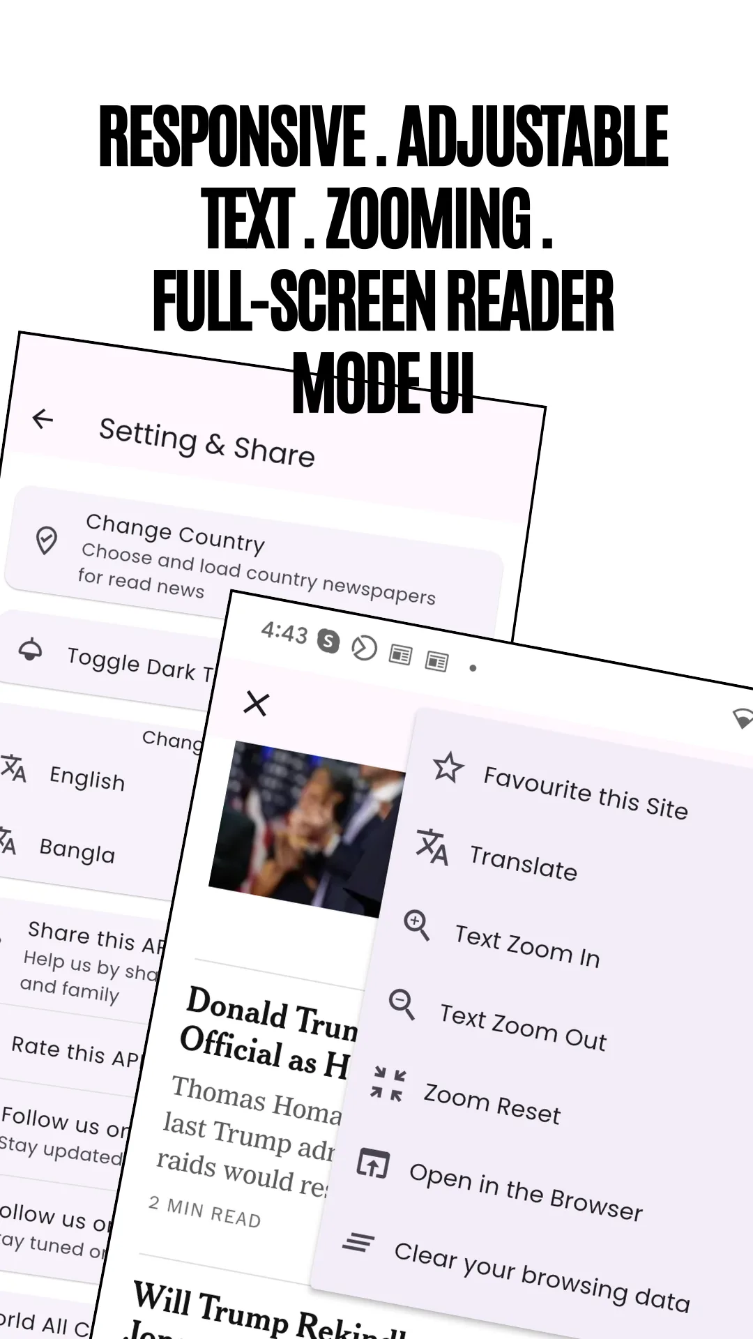 Reader settings sheet over an article offering text size, zoom and full-screen options, captioned Responsive, adjustable text, zooming, full-screen reader mode