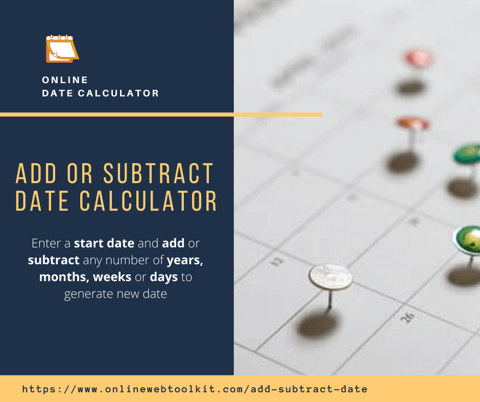 Add or Subtract Date Online Calculator
