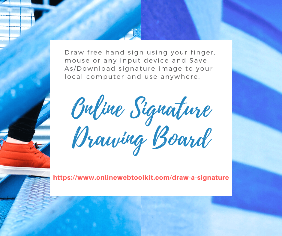 Online Signature Drawing Board