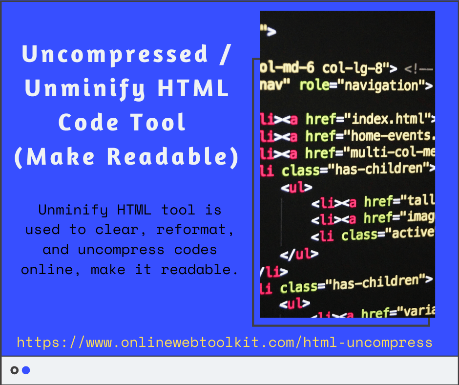 Uncompressed or Unminify HTML Code Tool